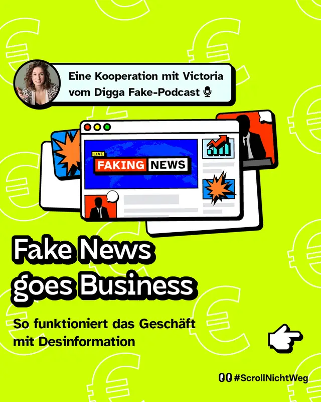 Fake News goes Business: So funktioniert das Geschäft mit Desinformation Eine Kooperation mit Victoria vom Digga Fake-Podcast