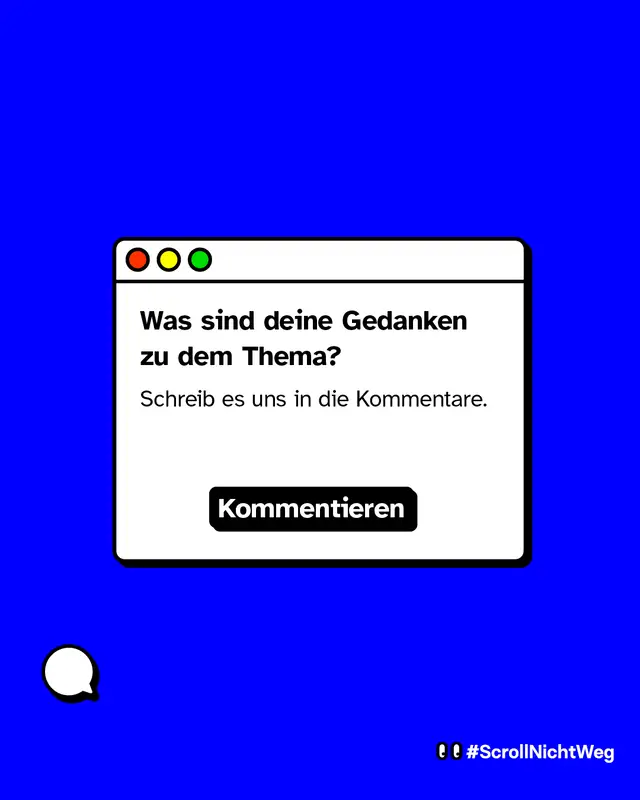 Schreib uns, was Du dazu denkst.