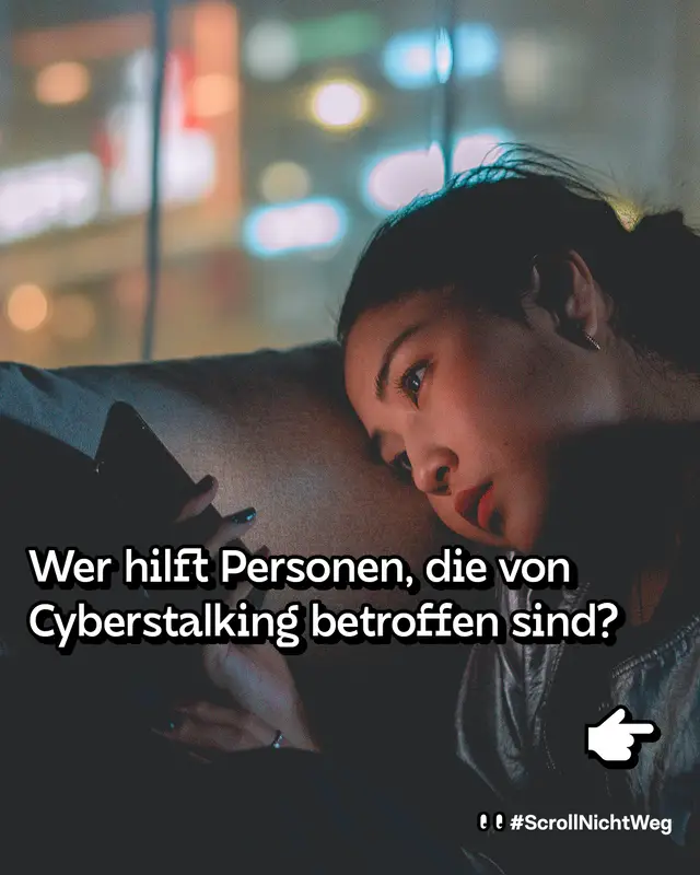 Wer hilft Personen, die von Cyberstalking betroffen sind?