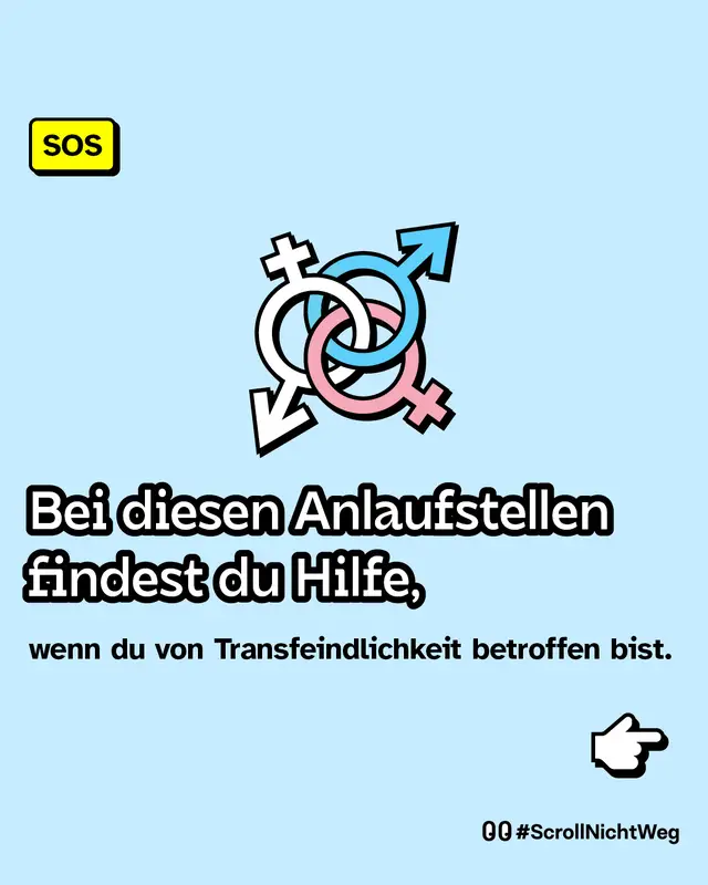 Bei diesen Anlaufstellen findest du Hilfe, wenn du von Transfeindlichkeit betroffen bist.
