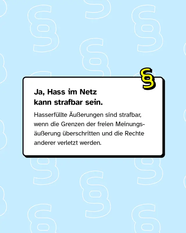 Hasserfüllte Äußerungen sind strafbar, wenn die Grenzen der freien Meinungsäußerung überschritten und die Rechte anderer verletzt werden.
