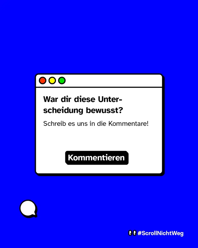 War dir diese Unterscheidung bewusst? Schreib es uns in die Kommentare!