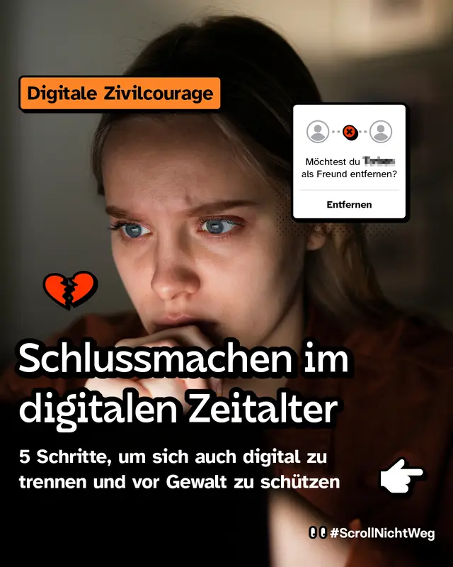 Schlussmachen im digitalen Zeitalter. F&uuml;nf Schritte, um sich auch digital zu trennen und vor Gewalt zu sch&uuml;tzen