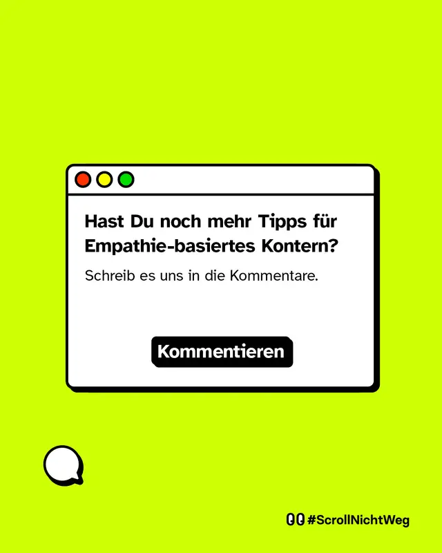 Infobox im Fenster-Look. Text: &bdquo;Hast Du noch mehr Tipps f&uuml;r empathiebasiertes Kontern? Schreib es uns in die Kommentare.&ldquo; Darunter Button &bdquo;Kommentieren&ldquo;.