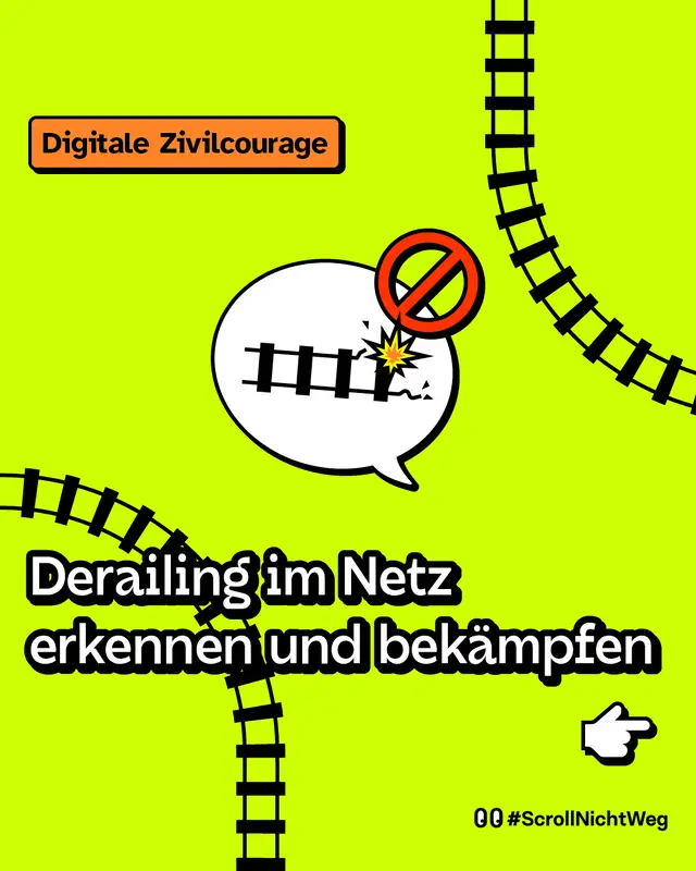 Derailing im Netz erkennen und bekämpfen.