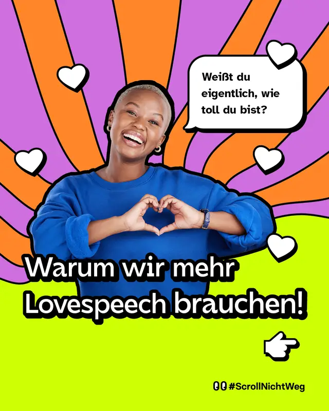 &bdquo;Wei&szlig;t du eigentlich, wie toll du bist?&ldquo; Warum wir mehr Lovespeech brauchen!
