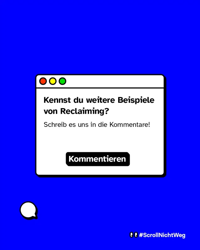 Browserfenster mit Text 'Kennst du weitere Beispiele von Reclaiming? Schreib es uns in die Kommentare!' und schwarzem Button 'Kommentieren' vor blauem Hintergrund.
