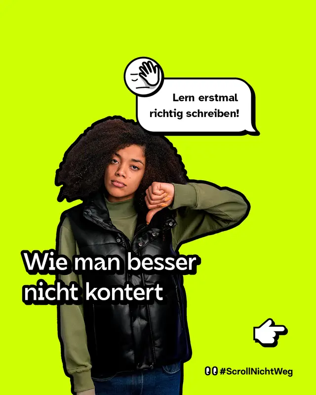 Wie man besser nicht kontert   „Lern erstmal richtig schreiben!“