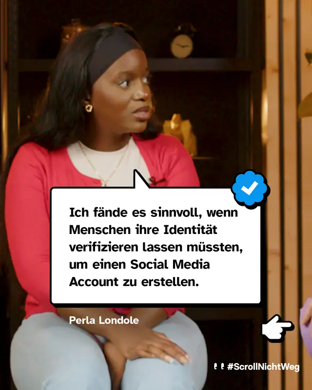 Zitat Perla Londole: Ich fände es sinnvoll, wenn Menschen ihre Identität verifizieren lassen müssten, um einen Social Media Account zu erstellen.